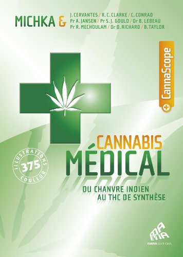 Beispielbild fr Cannabis mdical : du chanvre indien au THC de synthse zum Verkauf von medimops