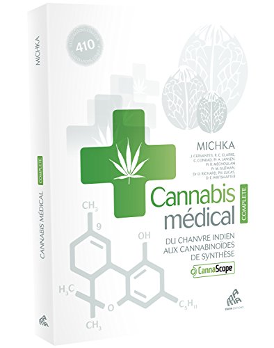 Stock image for Cannabis mdical - Du chanvre indien aux cannabinodes de synthse - Edition Complte for sale by medimops