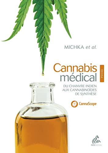 Beispielbild fr Cannabis mdical, Edition poche: Du chanvre indien aux cannabinoides de synthse [Poche] Michka & Coll zum Verkauf von BIBLIO-NET