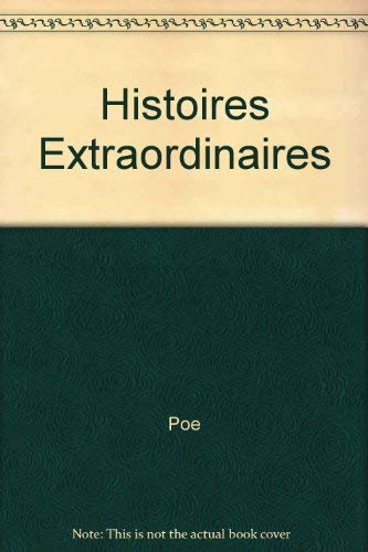 Histoires Extraordinaires (9782845950283) by Poe