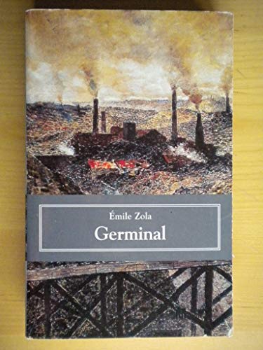 Beispielbild fr Germinal. zum Verkauf von Powell's Bookstores Chicago, ABAA