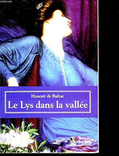 Stock image for Le Lys Dans la Vallee for sale by Better World Books: West