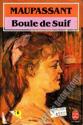 Beispielbild fr Boule de Suif. zum Verkauf von Powell's Bookstores Chicago, ABAA