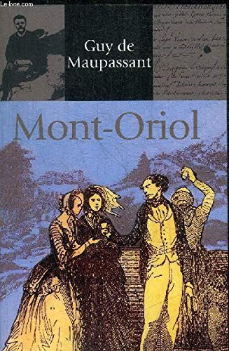Beispielbild fr Mont-Oriol zum Verkauf von AwesomeBooks