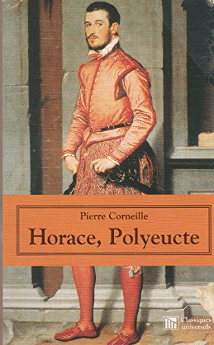 Imagen de archivo de Horace suivi de Polyeucte. a la venta por Powell's Bookstores Chicago, ABAA