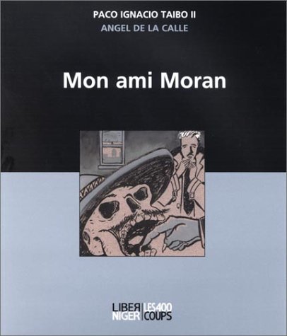 Mon Ami Moran