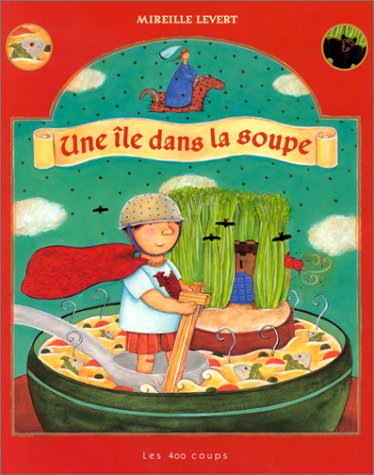 Stock image for Une le dans la soupe for sale by Ammareal