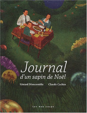 9782845960725: Journal d'un sapin de Nol