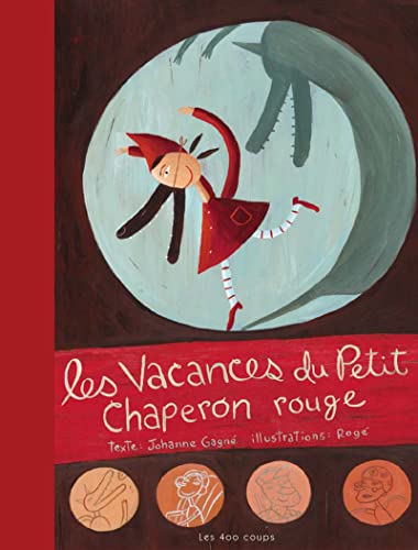 9782845961043: Les vacances du petit chaperon rouge