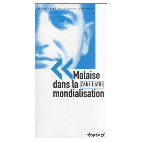 Beispielbild fr Malaise dans la mondialisation zum Verkauf von Ammareal