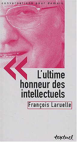 9782845970854: L'ultime honneur des intellectuels