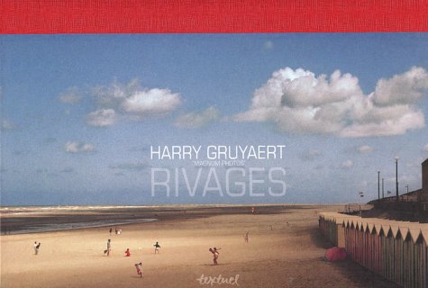 Harry Gruyaert: Rivages - Boyer, Charles-Arthur (preface)