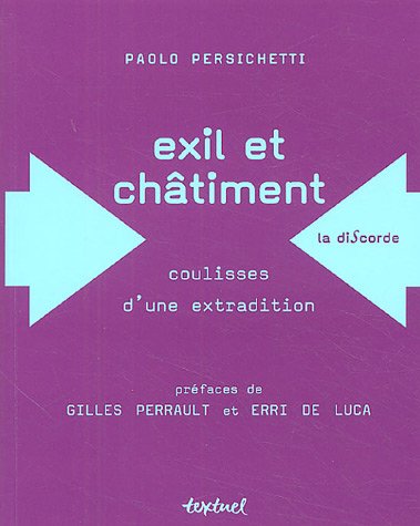 9782845971431: Exil et chatiment: Coulisses d'une extradition