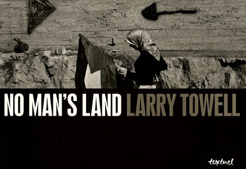 No man's land (9782845971448) by Towell, Larry