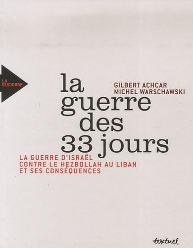 Stock image for LA GUERRE DES 33 JOURS for sale by Librairie rpgraphic