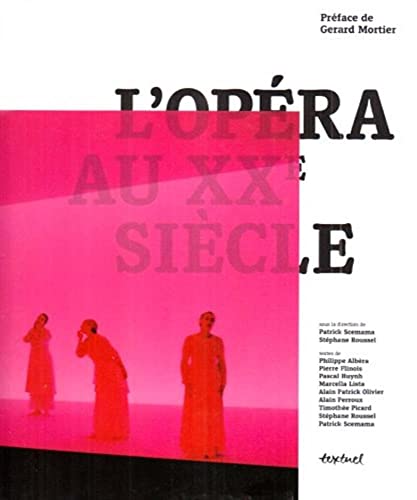 Stock image for L'opra au XXe sicle for sale by medimops