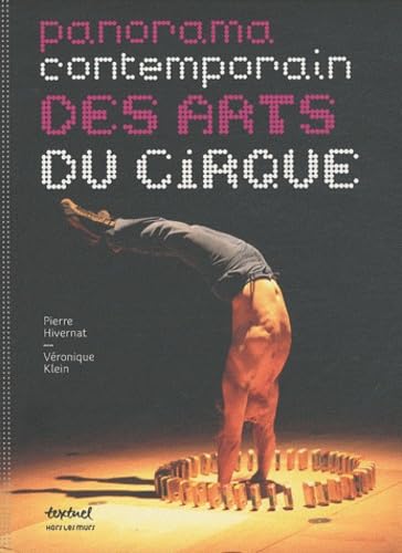 Beispielbild fr Panorama contemporain des arts du cirque zum Verkauf von Ammareal