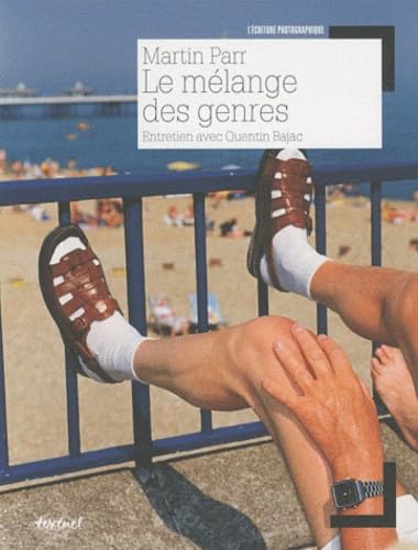 Imagen de archivo de Martin Parr Le Mlange des genres: Entretien avec Quentin Bajac a la venta por Ammareal