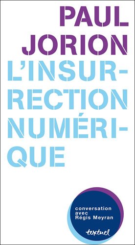 Stock image for L'insurrection numrique for sale by Ammareal