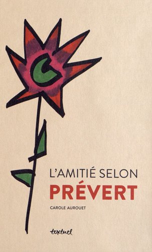 Stock image for L'amiti selon Prvert for sale by medimops