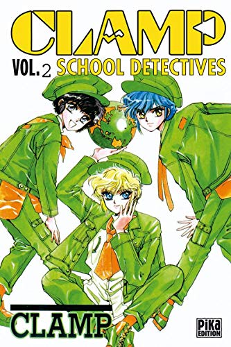 Clamp School Detectives, tome 2 (9782845990036) by Clamp