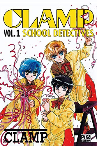 9782845990579: Clamp School Detectives, tome 1