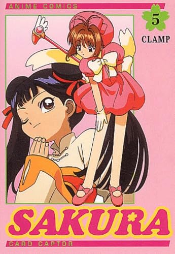 Sakura Card Captor, tome 5 (9782845991842) by Clamp
