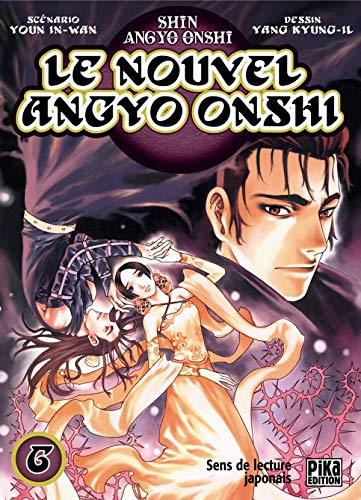 Beispielbild fr Le Nouvel Angyo Onshi, tome 6 zum Verkauf von Ammareal