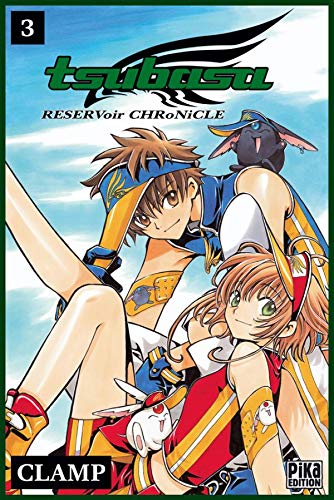 Tsubasa : Reservoir Chronicle. Vol. 3 - Clamp