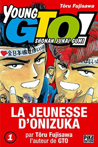 Beispielbild fr Young Gto ! : Shonan Juna Gumi. Vol. 1 zum Verkauf von RECYCLIVRE