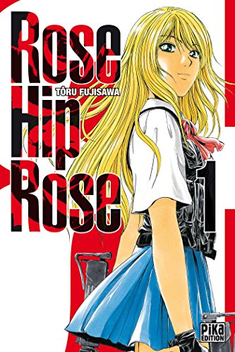 Beispielbild fr Rose Hip Rose, Tome 1 : zum Verkauf von medimops