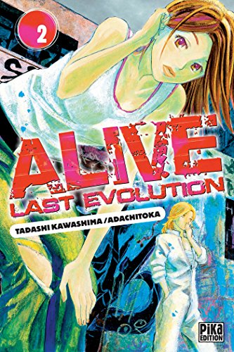 Beispielbild fr Alive T02: Last Evolution zum Verkauf von Ammareal