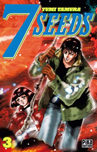 7 Seeds, Tome 3 (French Edition) (9782845998933) by [???]