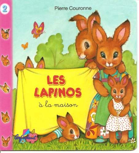 Beispielbild fr A la maison - Lapinos (02) (French Edition) zum Verkauf von ThriftBooks-Atlanta