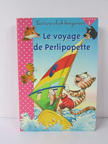 Imagen de archivo de Le voyage de Perlipopette a la venta por Chapitre.com : livres et presse ancienne