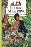 Stock image for EL LIBRO DE LA SELVA for sale by Mercado de Libros usados de Benimaclet