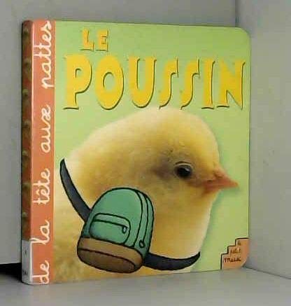 Le poussin (9782846070232) by Caillou, Pierre