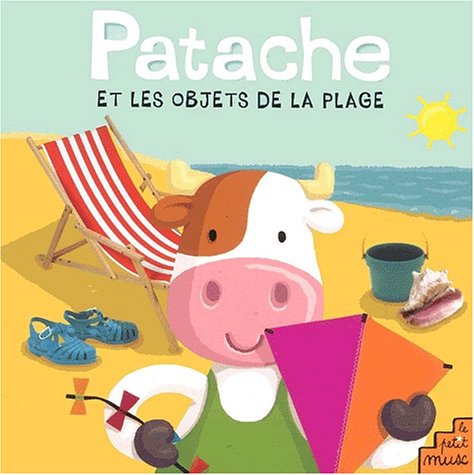 Patache et les objets de la plage (9782846070645) by Caillou, Pierre