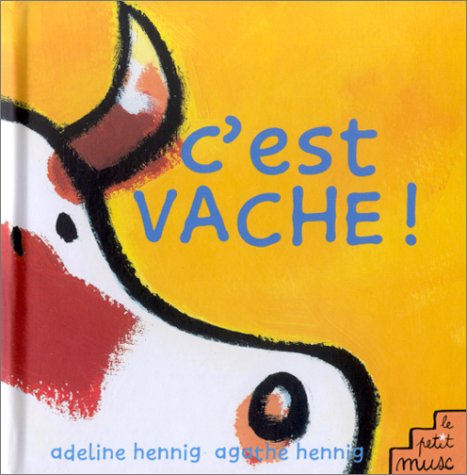 Beispielbild fr C'est vache ! zum Verkauf von WorldofBooks