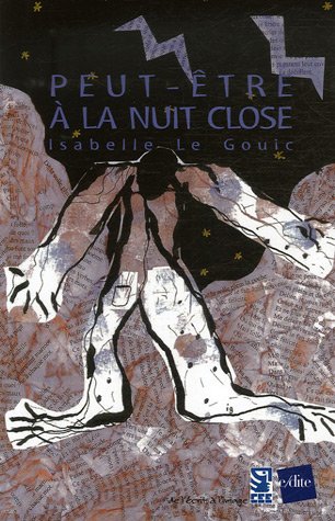 Beispielbild fr Peut-tre  la nuit close zum Verkauf von Ammareal