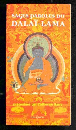 Beispielbild fr Sages paroles du Dala Lama zum Verkauf von Ammareal