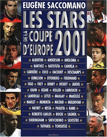 Imagen de archivo de Les stars de la coupe d'Europe 2001 a la venta por Ammareal