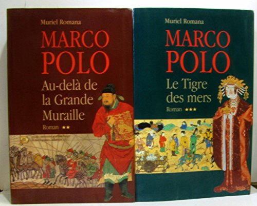 Stock image for Marco Polo Tome 2 : Au-del de la Grande Muraille for sale by Ammareal