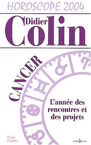 Stock image for L'Anne du cancer 2004 for sale by medimops