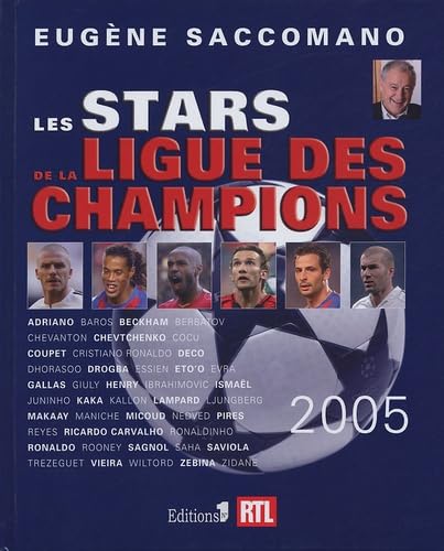 9782846121729: Les Stars de la Ligue des Champions