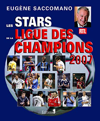 Imagen de archivo de Les Stars de la ligue des champions 2007 a la venta por Ammareal