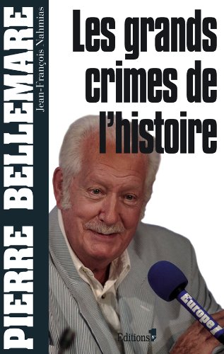 Stock image for Les grands crimes de l'histoire for sale by Ammareal