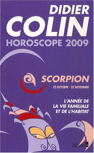 9782846122498: Scorpion: Horoscope 2009