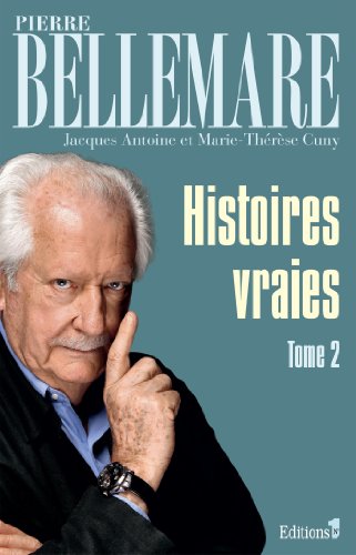 9782846122825: Histoires vraies - tome 2