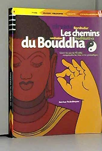 Stock image for Les Chemins Du Bouddha for sale by RECYCLIVRE